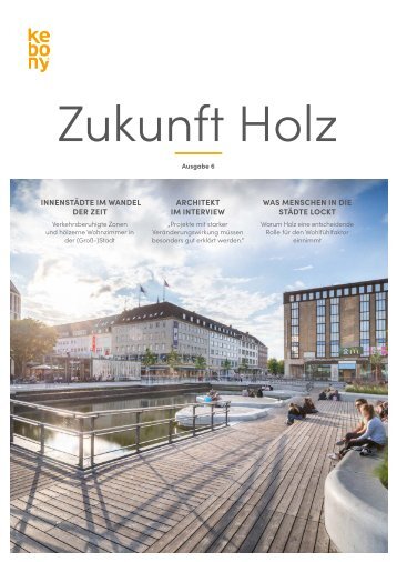 Magazin "Zukunft Holz" Nr. 6 - Kleiner Kiel Kanal