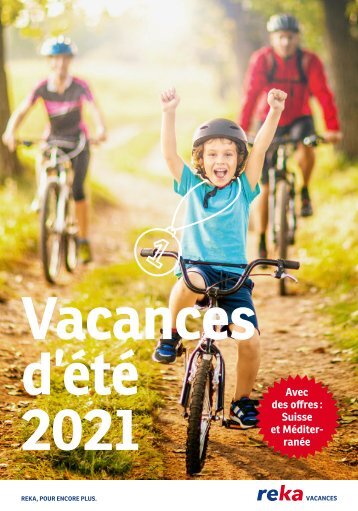 Vacances d`été en famille 2021