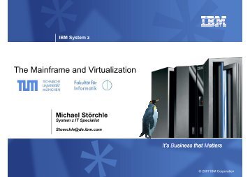 The Mainframe and Virtualization - LRR