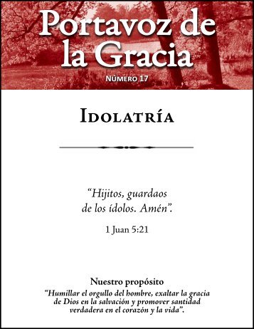Portavoz de la Gracia 17 - Idolatría