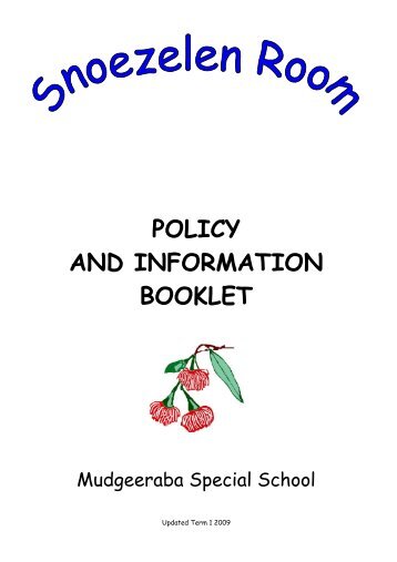 SNOEZELEN ROOM POLICY - Mudgeeraba Special School