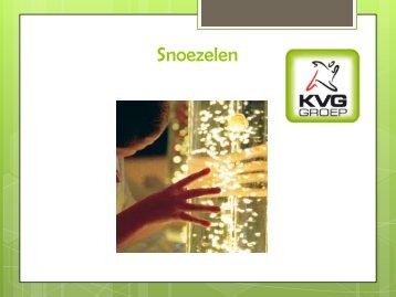 6. Snoezelen - RTC Limburg