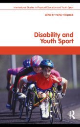 Disability and Youth Sport Routledge Studies in Physical