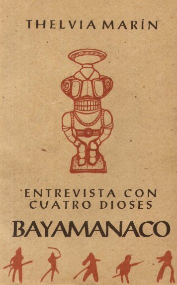 Entrevista con Cuatro Dioses: Bayamanaco