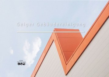 Geiger Gebäudereinigung GmbH Unternehmensbroschüre