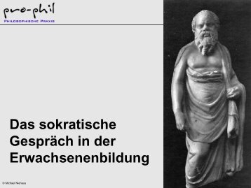 Das sokratische Gespräch - Philosophische Praxis pro-phil