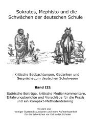 Sokrates, Mephisto und die Schwaechen der deutschen Schule ...