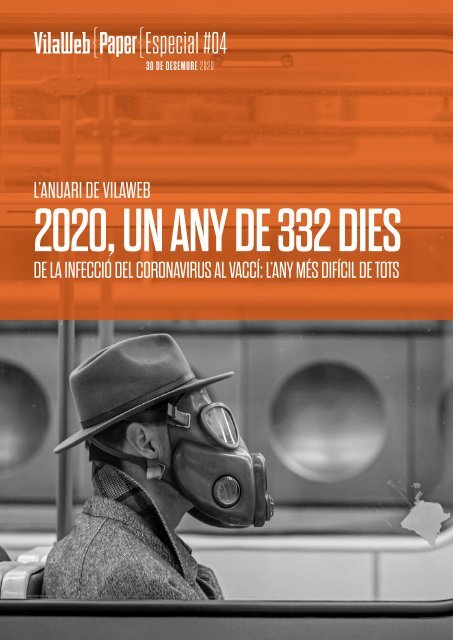 L'anuari de VilaWeb. 2020, un any de 332 dies