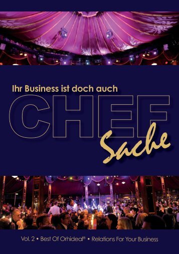 Chefsache 2011 - Volume 2 - Relations For Your Business | Orhideal IMAGE