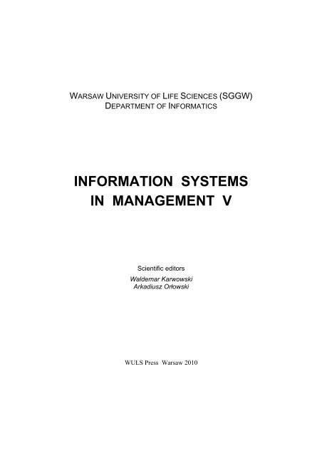 INFORMATION SYSTEMS IN MANAGEMENT V - SGGW