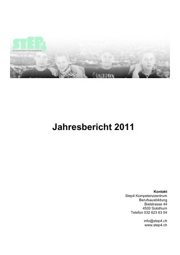 Jahresbericht 2011 - Step4 Kompetenzzentrum Berufsausbildung