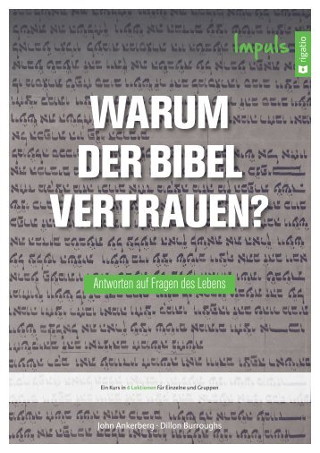 Warum der Bibel vertrauen? - Impuls 