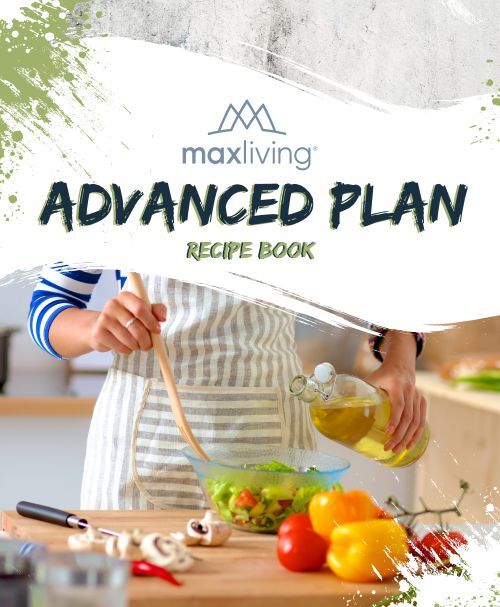 MaxLiving Advanced Plan Recipe book