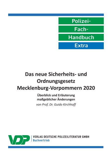 PolFHa Extra - Das neue Sicherheits- und Ordnungsgesetz Mecklenburg-Vorpommern 2020 Überblick und Erläuterung 
