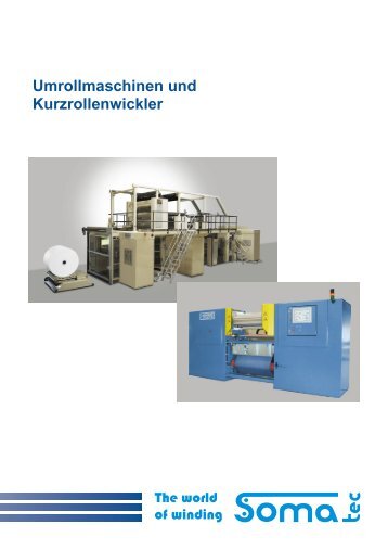 Umrollmaschinen und Kurzrollenwickler - SOMATEC