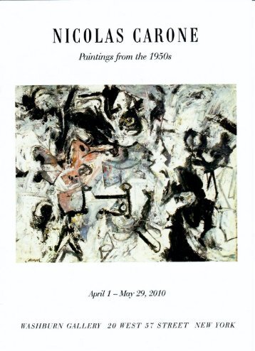 Nicolas Carone: Paintings from the 1950s (2010)