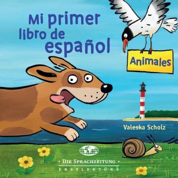 Mi primer libro de español – Animales (Blick ins Buch)