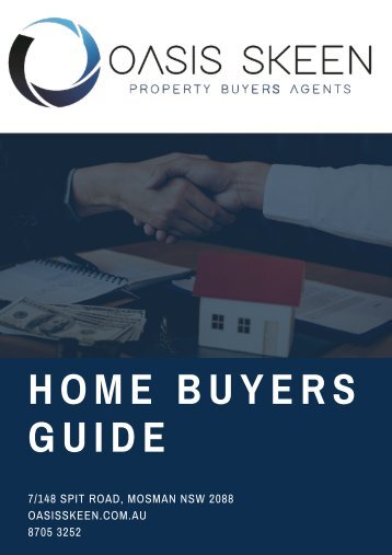 Home Buyers Guide - Oasis Skeen Property Buyers