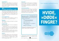 HVIDE, »DØDE« FINGRE? - Dansk Sklerodermi & Raynaud Forening