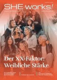 Der XX-Faktor: Weibliche Stärke – Das SHE works! Magazin im Januar 2021