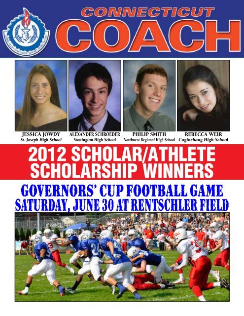 ConneCtiCut CoaCh • issue 3 • 2012 - Connecticut High School Sports