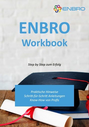 ENBRO Workbook - Step by Step zum Erfolg
