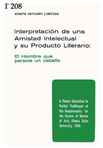 Interpretación de una Amistad Intelectual y su Producto Literario: