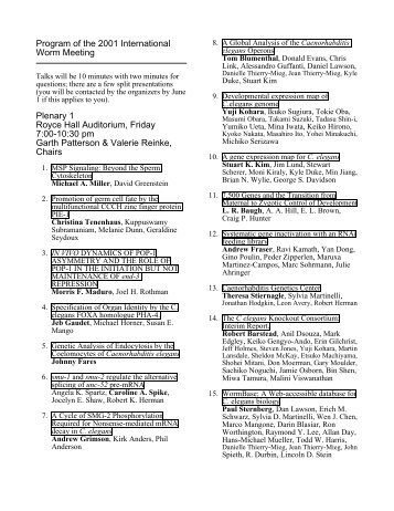 Program of the 2001 International Worm Meeting - Sternberg Lab ...