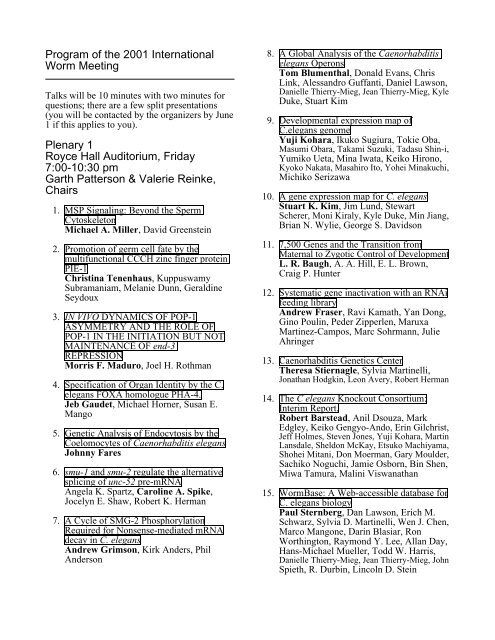 Program of the 2001 International Worm Meeting - Sternberg Lab ...
