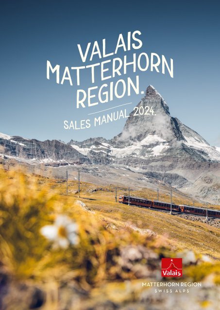 Sales Manual (Valais map) – long-haul markets