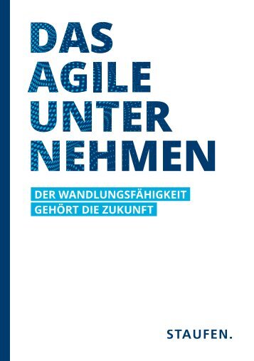 whitepaper_staufen_agilitaet_de_2020