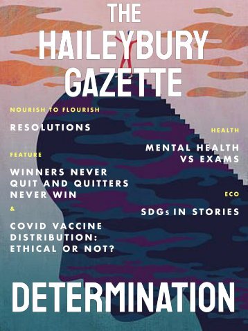Haileybury Gazette | Determination | Issue 8