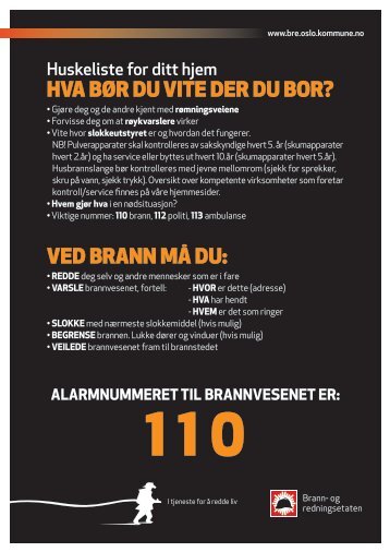 alarmnummeret til brannvesenet er - Sameiene Blindernveien 2 og 4