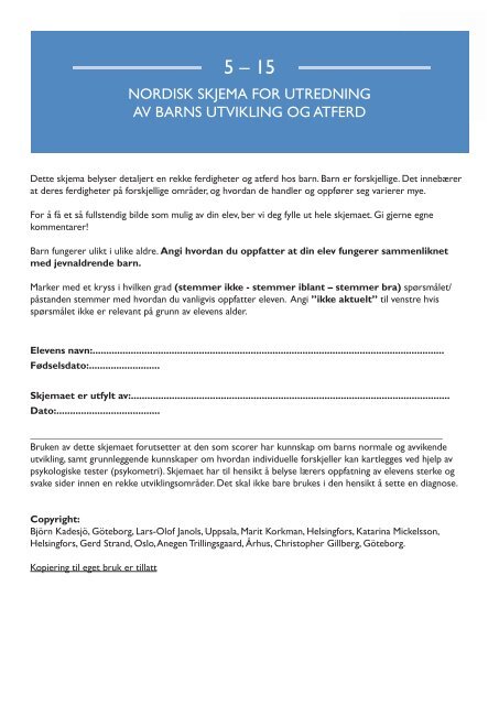 NORDISK SKJEMA FOR UTREDNING AV BARNS - 5-15.org