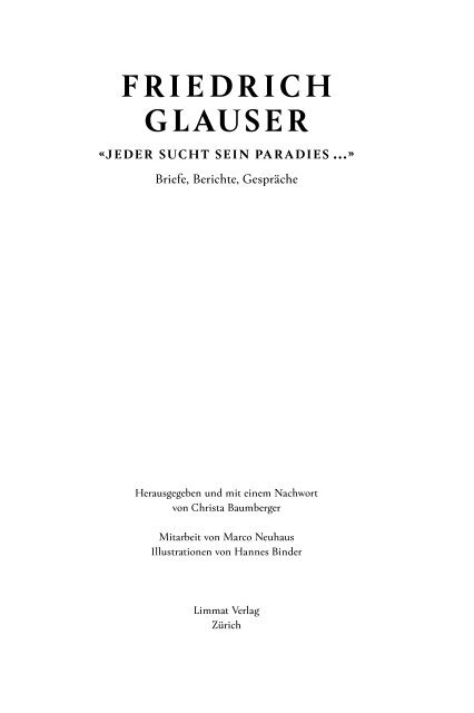 Auszug aus: Friedrich Glauser: «Jeder sucht sein Paradies»