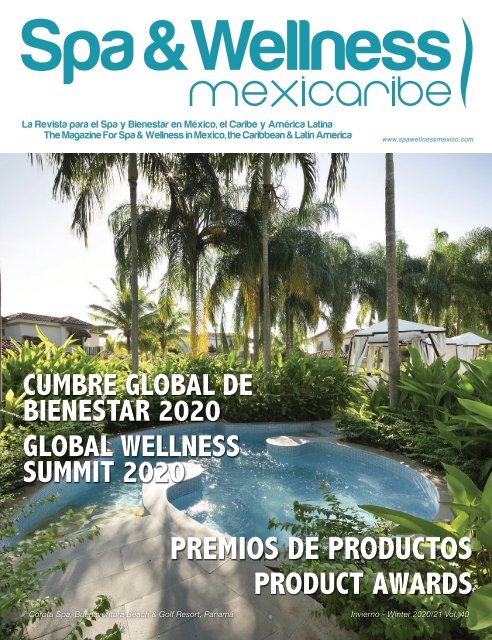 Spa &amp; Wellness MexiCaribe 40, Winter 2020-21