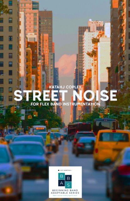 Street Noise! - Katahj Copley