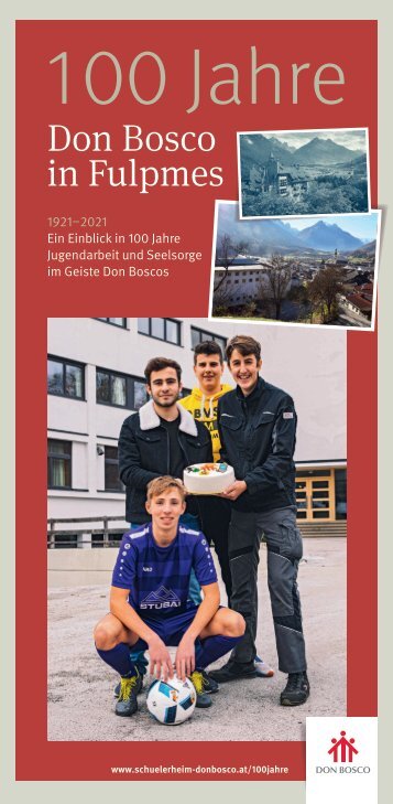 Ausstellung "100 Jahre Don Bosco in Fulpmes"