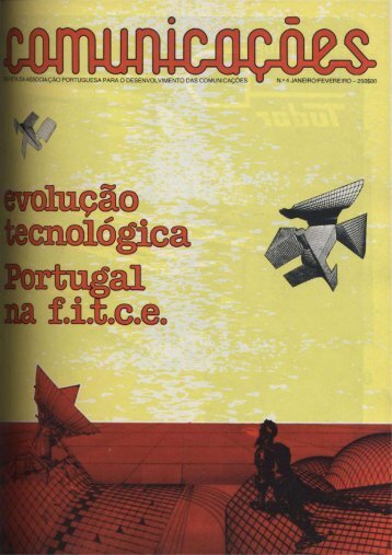 COMUNICAÇÕES 004 - Evolução Tecnológica, Portugal na f.i.t.c.e (1986)