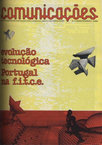 COMUNICAÇÕES 4 - Evolução Tecnológica, Portugal na f.i.t.c.e (1986)