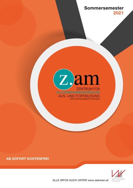Fortbildungsprogramm Ärztekammer für Wien - ZAM - Sommersemester 2021