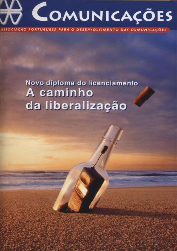 COMUNICAÇÕES 77 - Novo diploma do licenciamento a caminho da liberalização (1998)