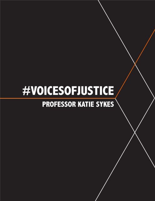 Katie Sykes – The Justice Hack – Voices of Justice Magazine 2021