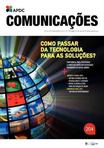 COMUNICAÇÕES 204 - Como passar da tecnologia para as soluções? (2012)
