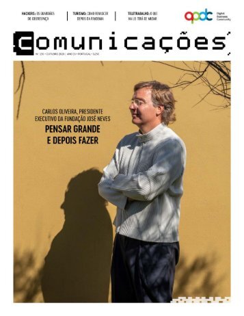 COMUNICAÇÕES 236 - Carlos Oliveira: Pensar Grande e Depois Fazer (2020)