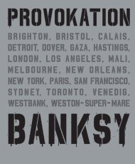 Leseprobe zu »BANKSY – Provokation!«