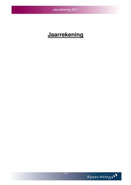 Jaarverslag en jaarrekening 2011 - Gemeente Rijssen-Holten