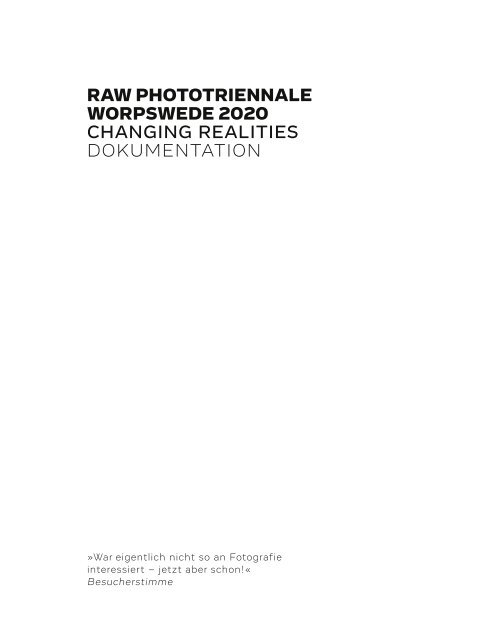 RAW Photo Triennale Worpswede 2020 – Rückblick