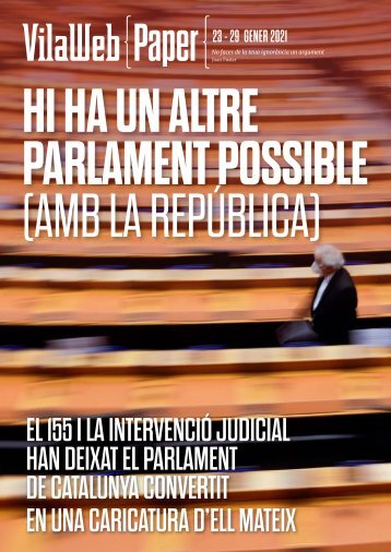 Hi ha un altre Parlament possible (amb la República)