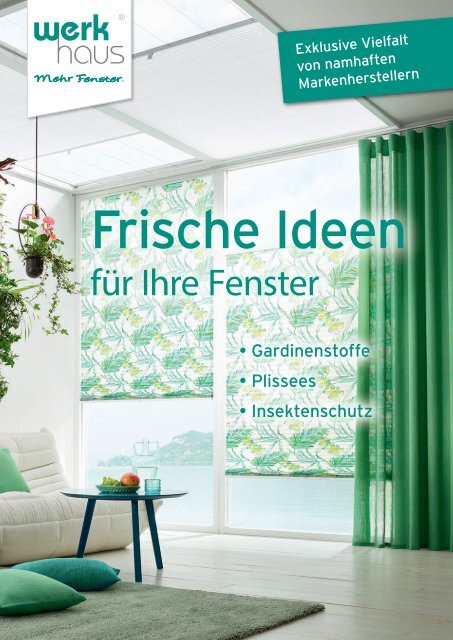 werkhaus - Frische Ideen für Ihre Fenster